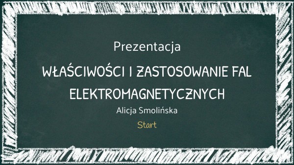 Fizyka fale elektromagnetyczne | Genially