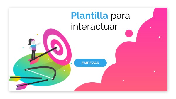 Plantilla para interactuar