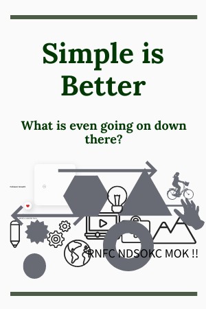 Simple is better | Genially