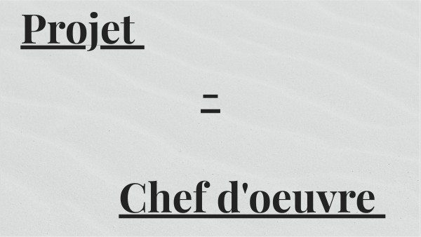 ORAL Chef d'oeuvre