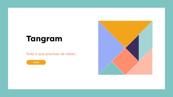 TANGRAM PRESENTATION | Genially