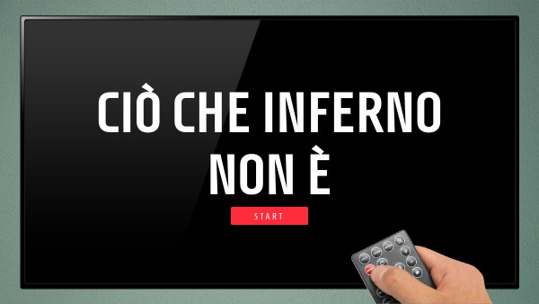 Ciò che inferno non è PRESENTAZIONE