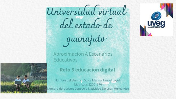 reto 5 educacion digital Marina | Genially