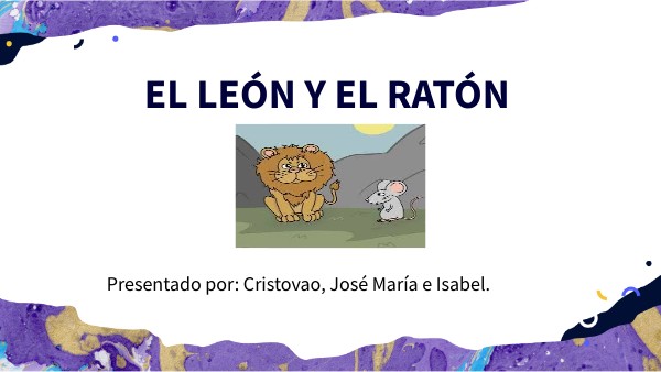 El León y el Ratón. | Genially