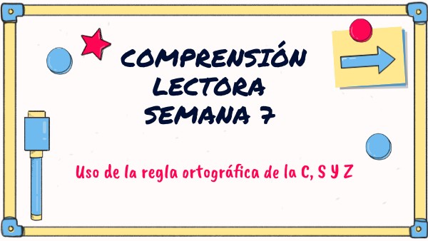 SEMANA 7. COMPRENSIÓN 4° | Genially
