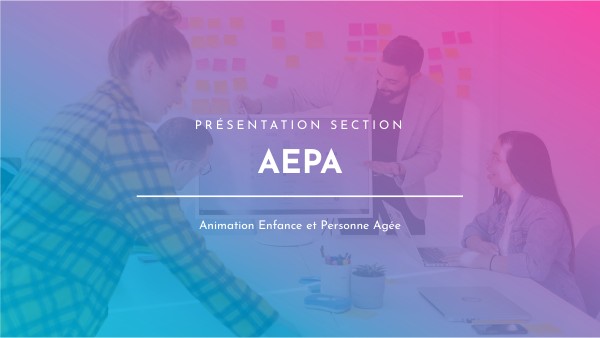 présentation section AEPA | Genially