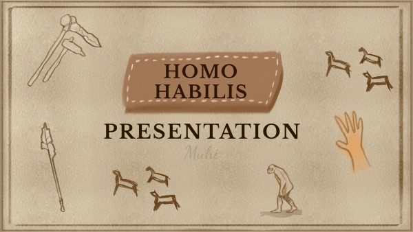 Homo habilis | Genially