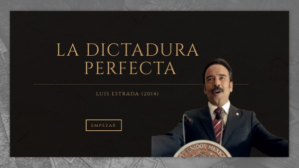LA DICTADURA PERFECTA