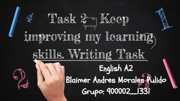 TASK 2- KEEP IMPROVING MY LEARNING SKILLS