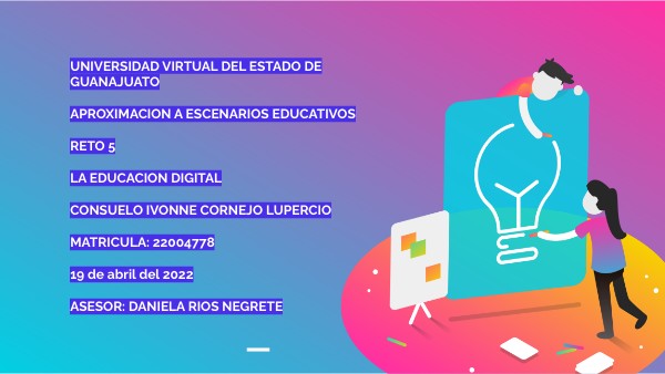 reto 5 unidad 3 la educación digital