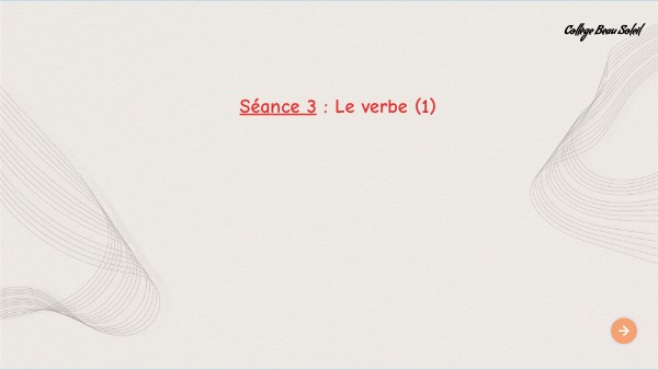 Séquence 1, séance 3, Groupe 1 - Français 6ème | Genially