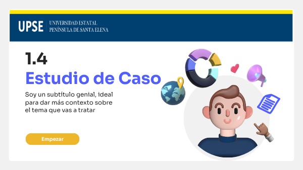 1 4 Estudio De Caso Genially
