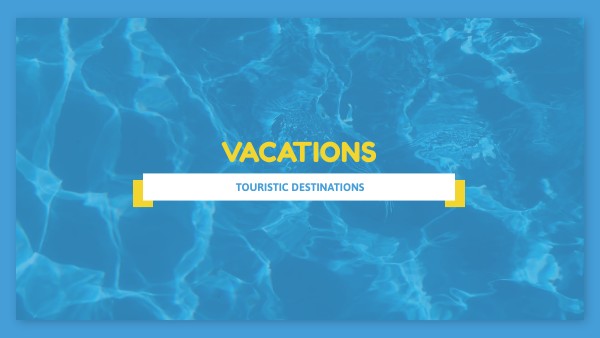 VACATION