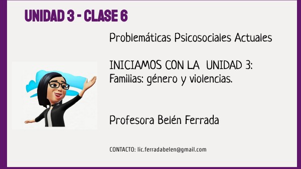 CLASE 7 UNIDAD 3 problematicas 2024 ISSAG