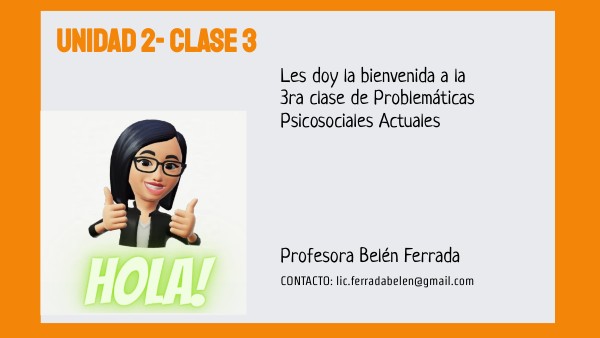 CLASE 3 UNIDAD 2 problemáticas 2024 ISSAG