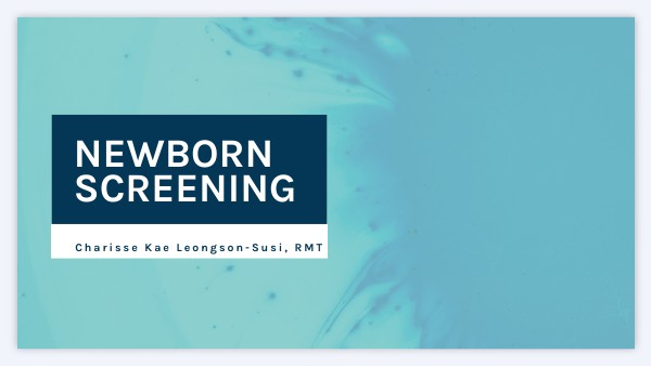 NEWBORN SCREENING | Genially