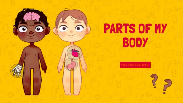 PARTS OF MY BODY | Genially