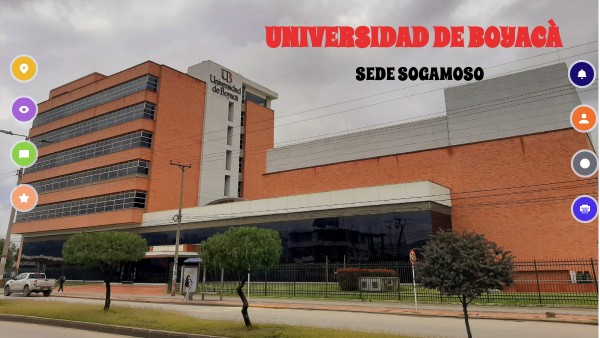 UNIVERSIDAD DE BOYACÀ, SEDE SOGAMOSO | Genially