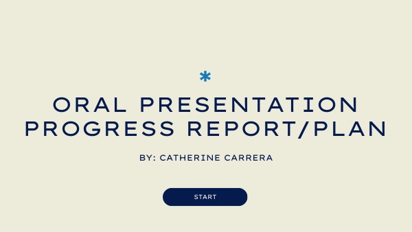 Week 8 Discussion Forum: Oral Presentation Progress Report/Plan | Genially