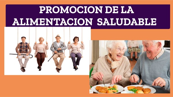 PROMOCION  DE LA ALIMENTACION SALUDABLE