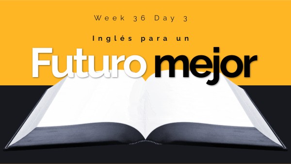 Week 36 Day 3 | Genially