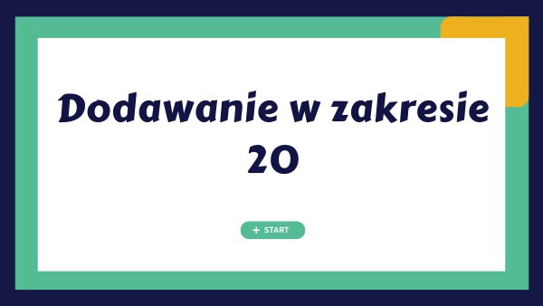 dodawanie do 20 | Genially