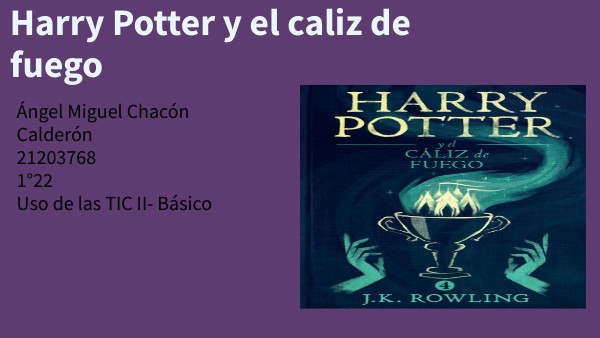 Harry Potter y el caliz de fuego