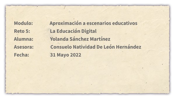 Reto 5. La Educación Digital | Genially