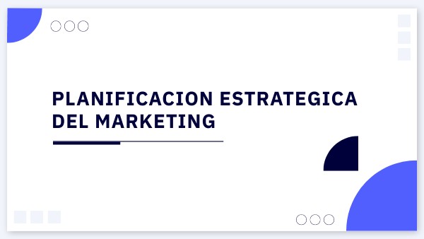 PLANIFICACION ESTRATEGICA DEL MARKETINGPRESENTACIÓN FORMAS BÁSICA ...