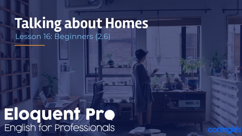 16. BEGINNERS:Talking about Homes | Genially