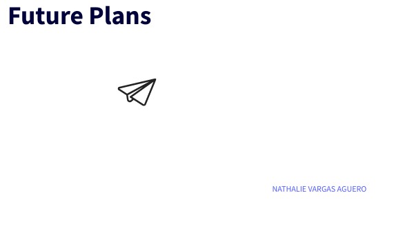 Future Plans | Genially