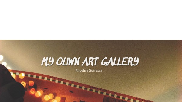 My ouwn art gallery | Genially