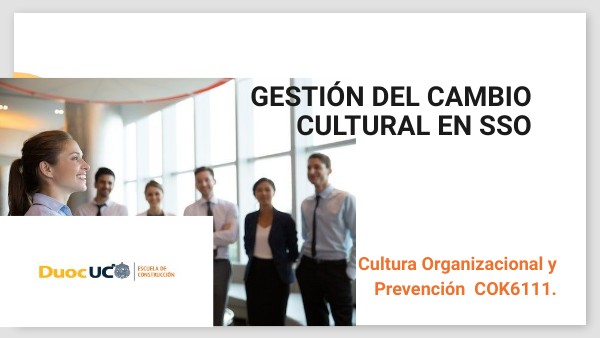 3.1.1 PPT GESTIÓN DEL CAMBIO CULTURAL EN SSO | Genially