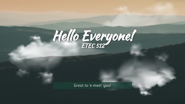K.G. ETEC 512 Introduction | Genially