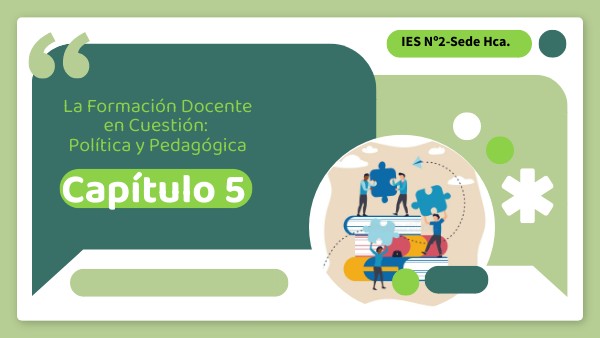 La formación docente en cuestión: política y pedagógica