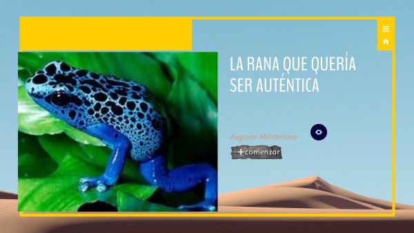 La rana que quería ser auténtica | Genially