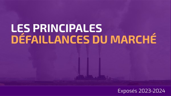 PREMIERE - Exposés Défaillances du marché | Genially
