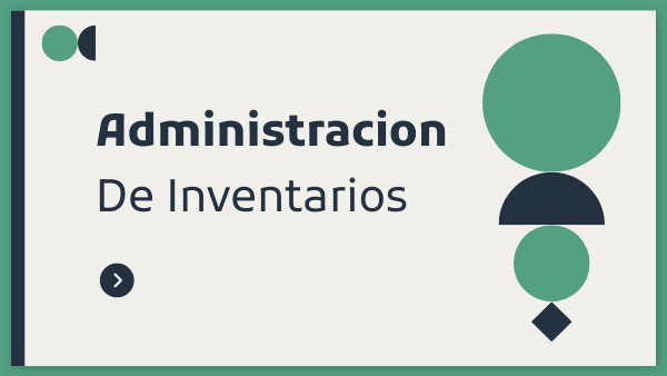 Administracion de inventarios | Genially