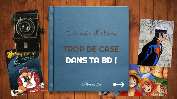 5e : Trop de case dans ta BD