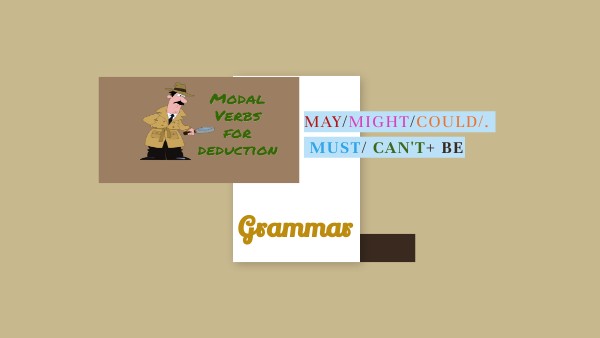 May,might,could,must,can't + be | Genially