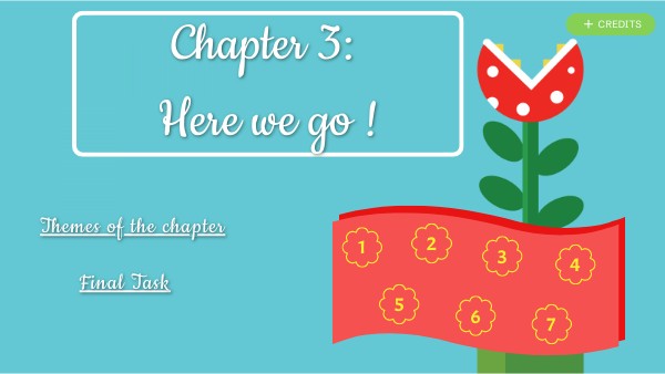 (5) Chapitre 3 - Here we go! | Genially