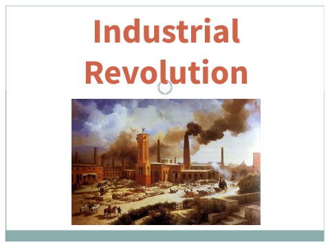 Industrial+Revolution+Introduction+2021