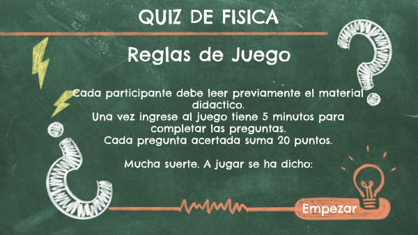 QUIZ PIZARRA ANIMADA - FISICA I