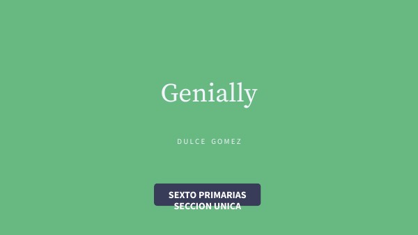 introducción a genially :) ♥ | Genially