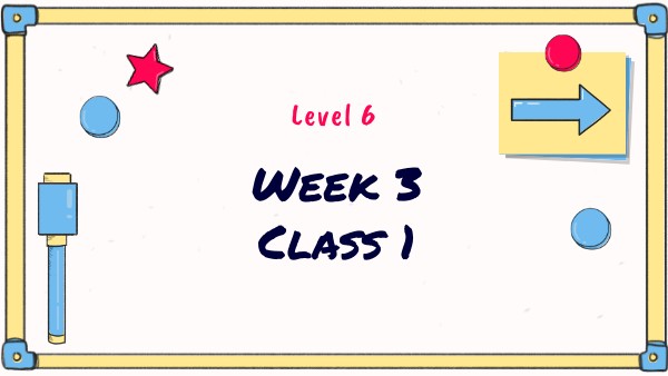 Week 3 class 1 | Genially