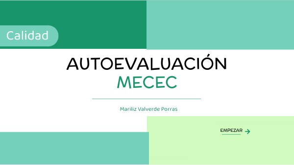 Autoevaluación MECEC | Genially