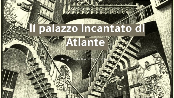 Il Palazzo Incantato Di Atlante Riassunto Presentazione interattiva basica