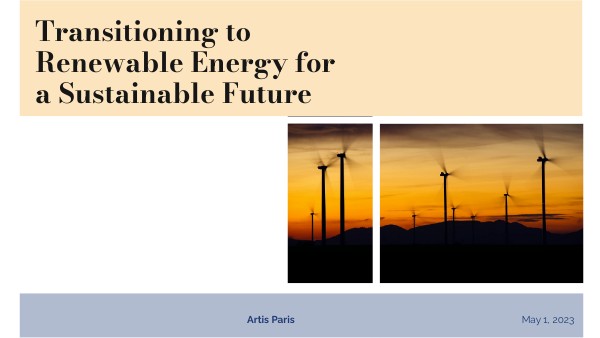 Transitioning to Renewable Energy for a Sustainable Future