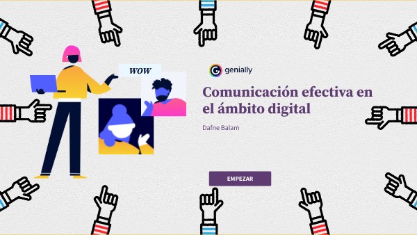 Comunicación afectiva en el ámbito digital | Genially