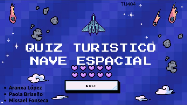 QUIZ PIXEL NAVE ESPACIAL | Genially